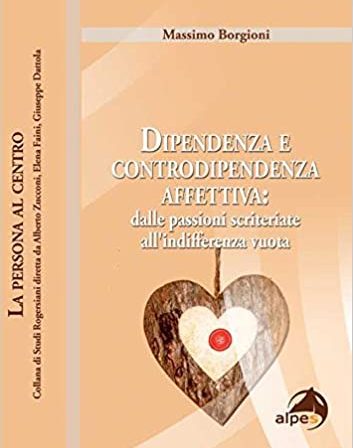 Dipendenza e controdipendenza affettiva